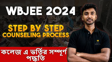 WBJEE 2024 Counselling Process | WBJEE 2024 Choice Filling | WBJEE Counselling 2024 | Let