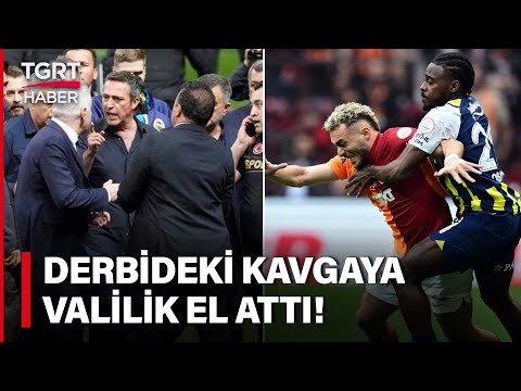 İstanbul Valiliği’nden Ali Koç Açıklaması! Galatasaray - Fenerbahçe Derbisindeki Kavgaya Adli İşlem!
