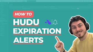 Hudu Expiration Alerts | Webhook into HaloPSA