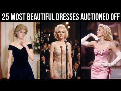 25 Most Exclusive Dresses Ever Auctioned Off