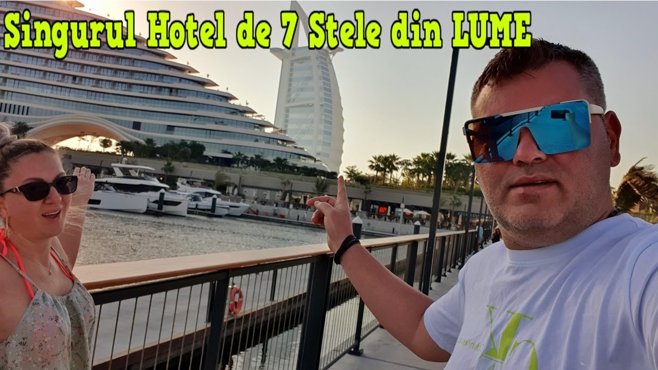 Prețurile pe Plaja JUMEIRAH 🇦🇪  Singurul Hotel de 7 Stele din Lume Burj AL-ARAB din DUBAI