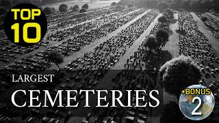 Largest Cemeteries