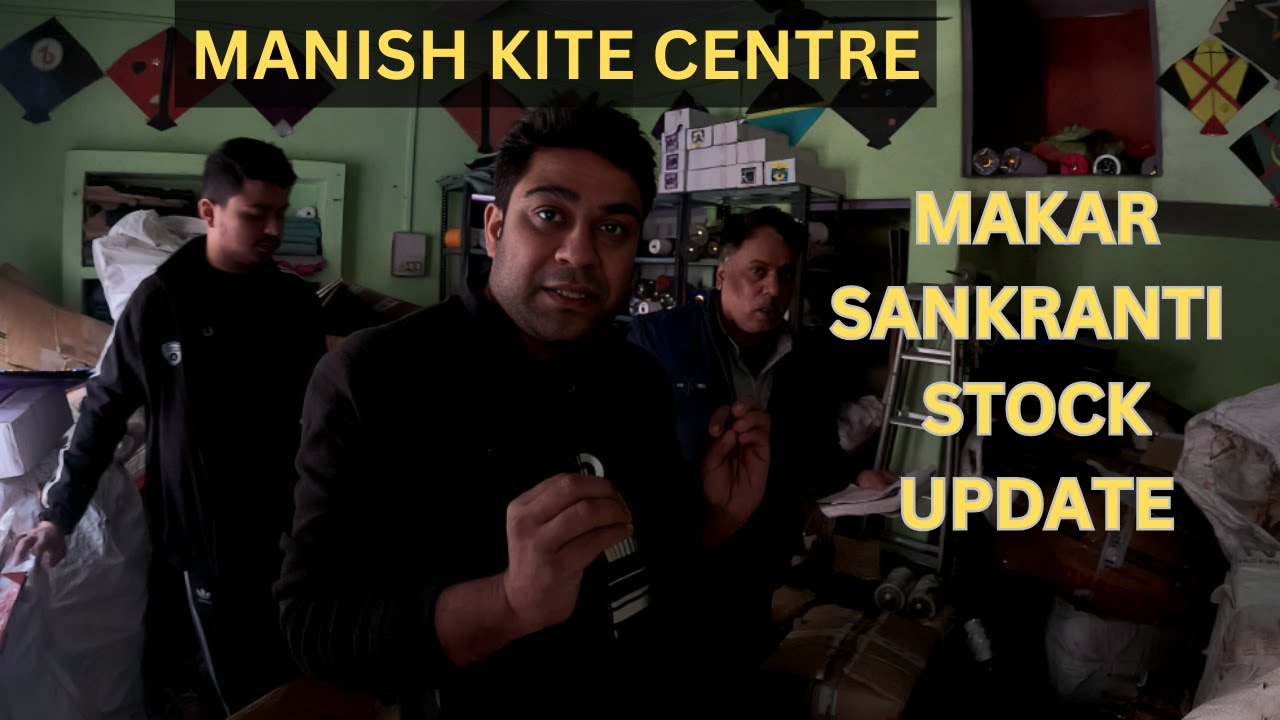 Makar Sankranti Kite Stock Update  MANISH KITE CENTER Prayagraj Wholesale Kite shop in India
