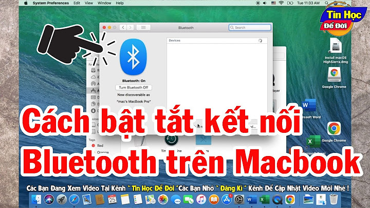 Hướng dẫn bật bluetooth cho máy tính macbook