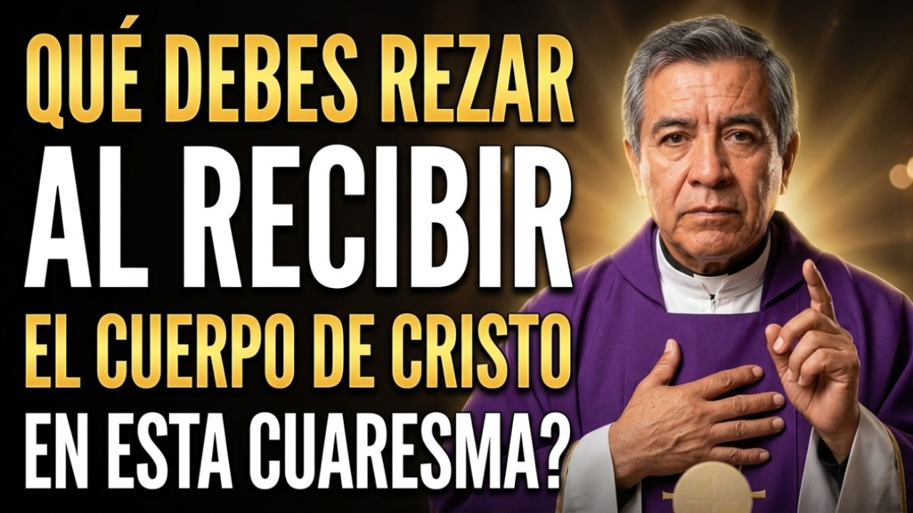 ⚠️ PADRE MIGUEL ALERTA: Si Tienes Más De 60, Reza Así Al Recibir El Cuerpo De Cristo Esta Cuaresma