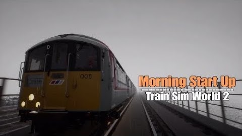 Morning Start Up|Scenario|Isle Of Wight|Train Sim World 2