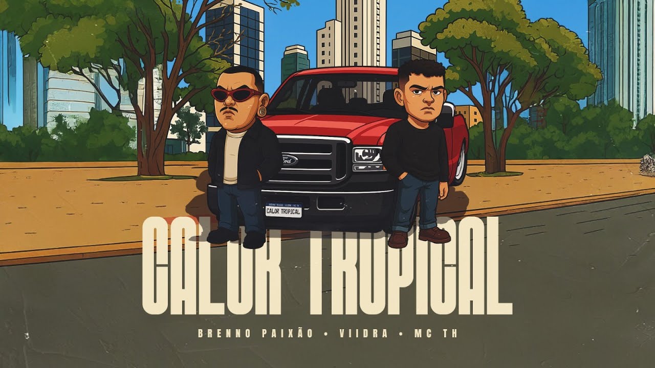Calor Tropical - Brenno Paixão, Viidra Feat.Mc Th [Extended]