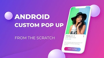 Custom Popup Dialog | Android Studio Tutorial