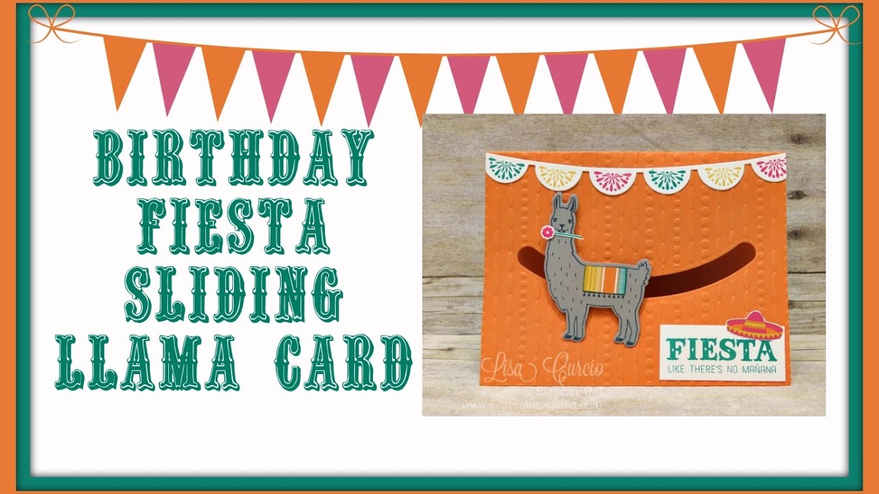 Birthday Fiesta Sliding Llama Card YouTube