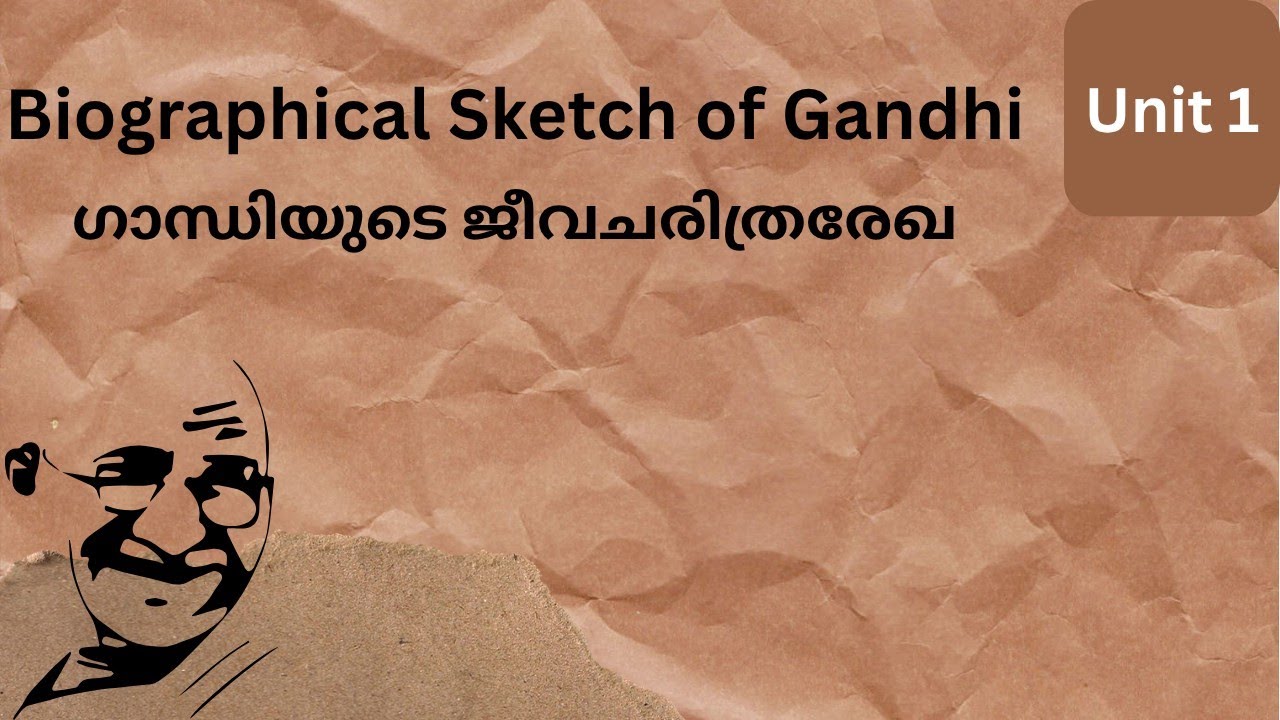 🎓  -Unit 1-Biographical Sketch of Gandhi-SGOU 3rd Semester value add course 
