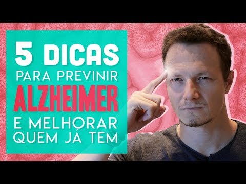 5 Dicas Para Prevenir Alzheimer's e Melhorar Quem Já Tem