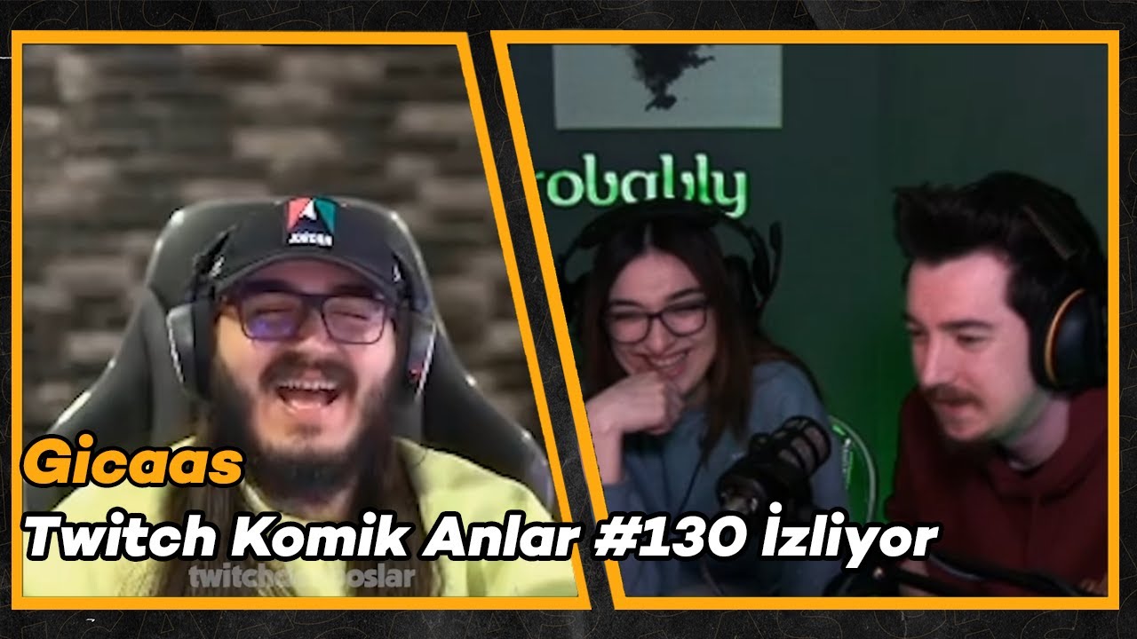 Gicaas & Yaren - Twitch Komik Anlar #130 İzliyor (Twitchdenboslar)