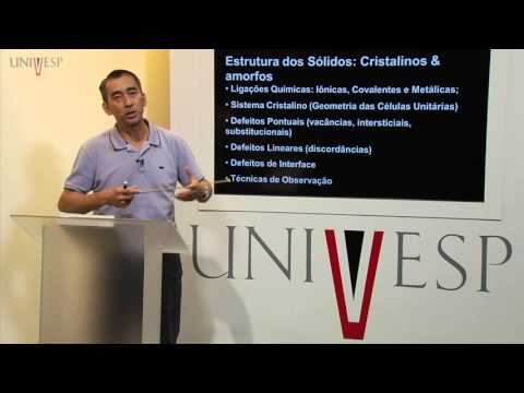 Ciência dos Materiais - Aula 02 - Estrutura Atômica dos Materiais