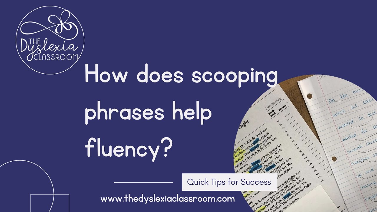 What is Scooping of Phrases? And how does this build fluent reading