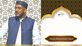 Friday Khutbah - Imam Mohammed Faqih