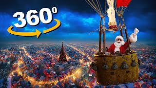 Virtual reality 360°: Balloon Ride with Santa Claus!