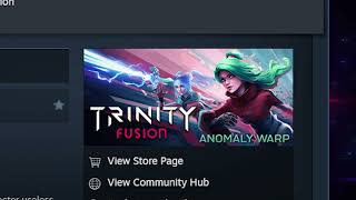Trinity Fusion Steam Review