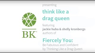 Think Like a Drag Queen