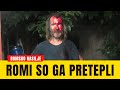Romi so ga na lastnem dvorišču brutalno pretepli, da je moral poiskati pomoč na urgenci.