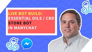 How to Build Messenger Bot for CBD/Essential Oils Store in ManyChat screenshot 3