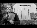 10 Reasons To Pray! | Pastor At Boshoff