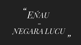 Eńau - Negara Lucu (Unofficial Lyric)