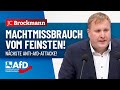 Das ist Machtmissbrauch vom Feinsten! – Jens-Christoph Brockmann (AfD)
