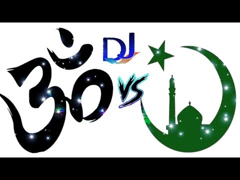 hindu-vs-muslim-dj-song-(dj-war)