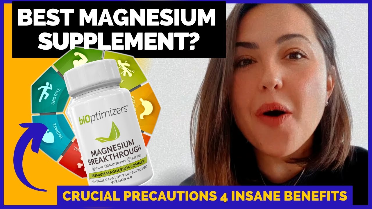 MAGNESIUM BENEFITS |Best Magnesium Supplement?BIOPTIMIZERS MAGNESIUM BREAKTHROUGH Review & Benefits