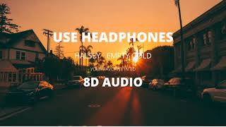 Download Lagu Halsey - Empty Gold (8D AUDIO) MP3