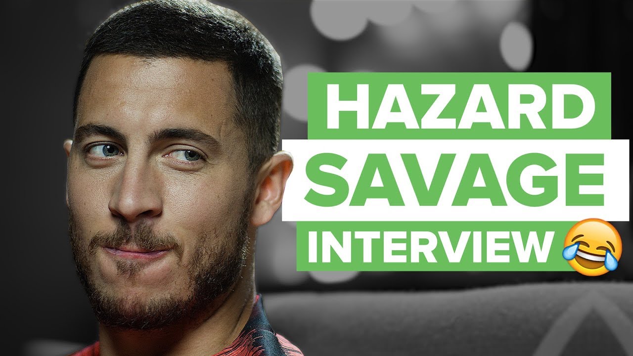 Eden Hazard SAVAGE interview and Try Not To Laugh challenge