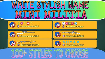 MINI MILITIA STYLISH NAME | HOW TO WRITE STYLISH NAME