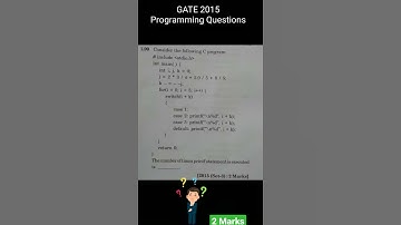 GATE 2015, Programming Questions, 2 Marks, Consider the following C Program