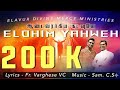 ELOHIM YAHWEH Song எல ஹ ம ய வ Lyrical Video Fr Varghese VC Elavur Sam C S 