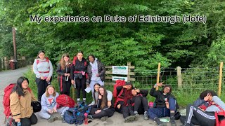 My experience on Duke of Edinburgh (DofE)