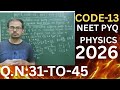 NEET PYQ 2026 PHYSICS || RE-NEET PREPARATION 2026