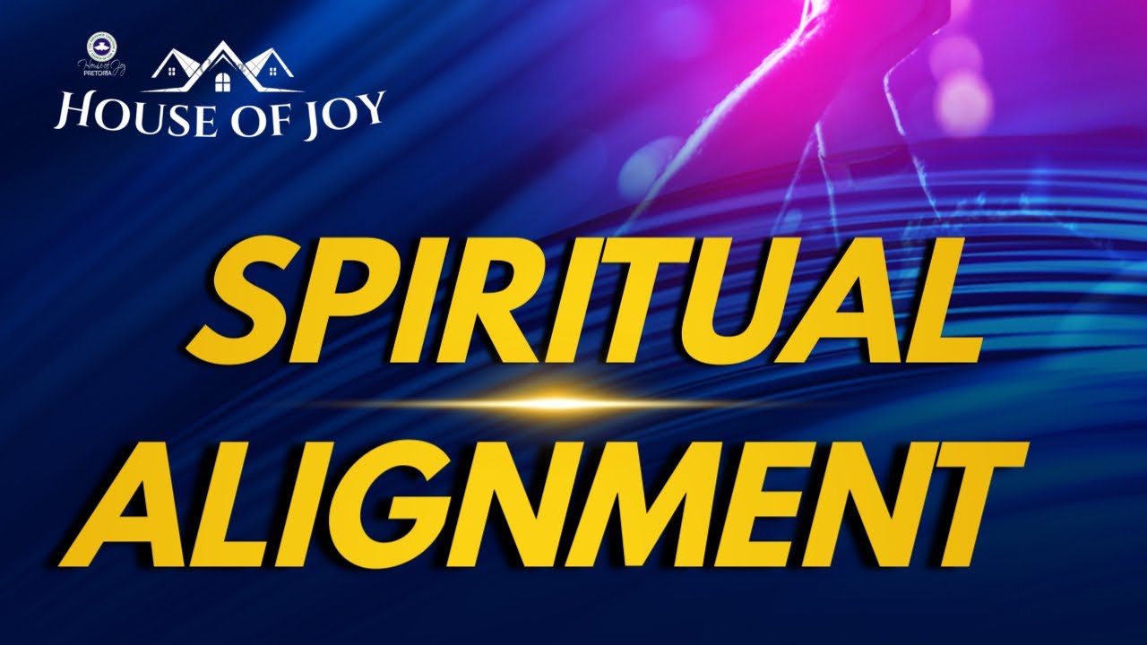 Mid Week Alignment Spiritual Alignment || House Of Joy Mid-Week Service || 02 June 2025 ...