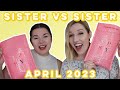 Ipsy Glam Bag | Sister VS Sister | April 2023
