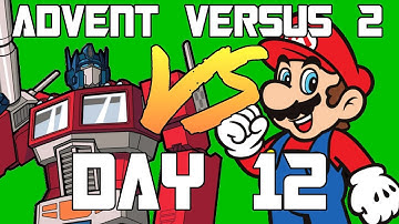 Advent Versus Day 12: Transformers VS Super Mario
