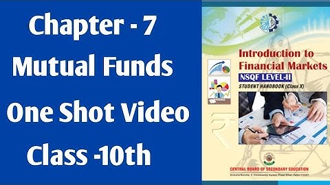 Chapter 7 | Mutual Funds | One Shot Video | Class 10th #fmm #class10
