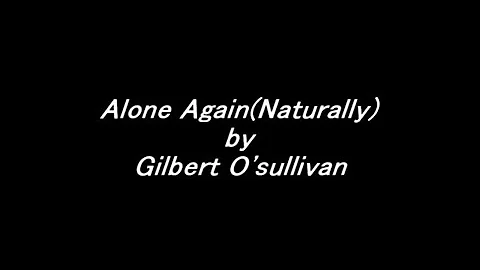 【和訳付き】Alone Again/Gilbert O'Sullivan(Cassette Tape)