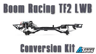 Boom Racing TF2 Long Wheelbase (LWB) Conversion Kit