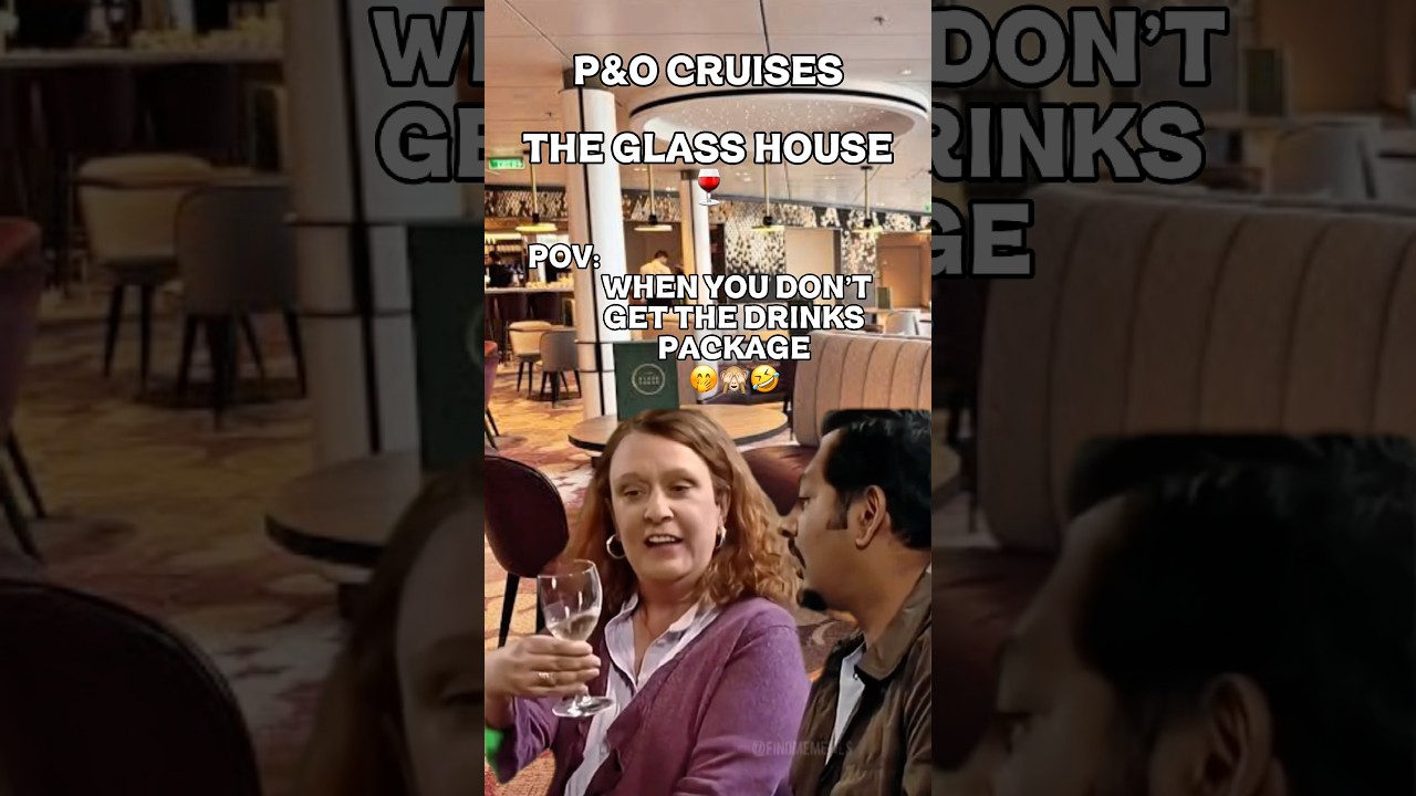 P&O Cruises: The Glass House When You DON’T Have the Drinks Package 😂🍷 #pocruises #arvia #travel