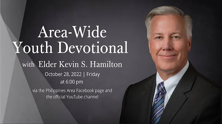Area-Wide Youth Devotional with Elder Kevin S. Ham...