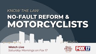 Motorcyclists and the New Auto No Fault Law | Fox 17 Know the Law