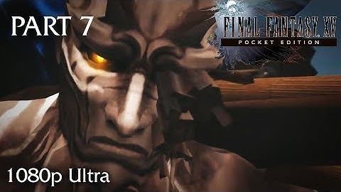 Final Fantasy XV Pocket Edition Walkthrough Part 7