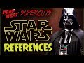 Star Wars References (SUPERCUT)