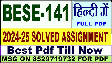 BESE 141 solved assignment 2024-25 || bese 141 solved assignment 2025 in Hindi || ignou bese141 2025