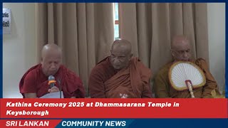 Kathina Ceremony 2025 at Dhammasarana Temple in Keysborough