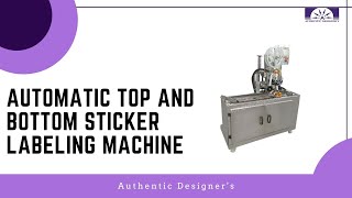 Top And Bottom Labeling Machine Sticker Labeling Machine With Rotary Indexing